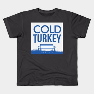 Cold Turkey Podcast - Swag Kids T-Shirt